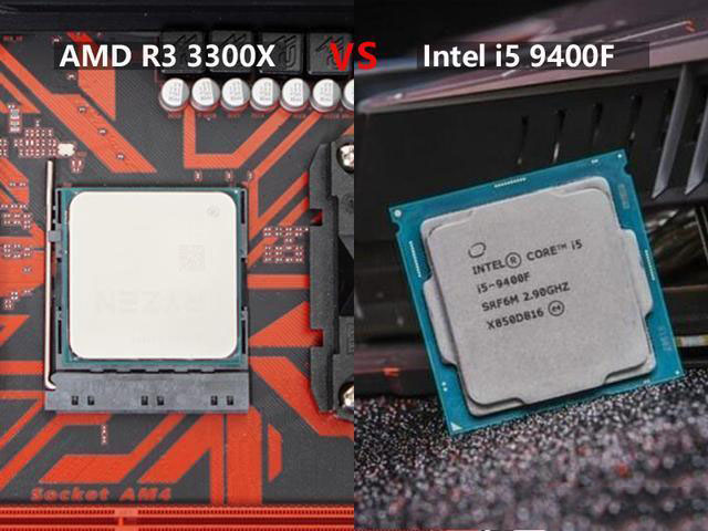 R3 3300X和i5-9400F游戏对比哪个值得入手 R3 3300X和i5-9400F游戏对比评测